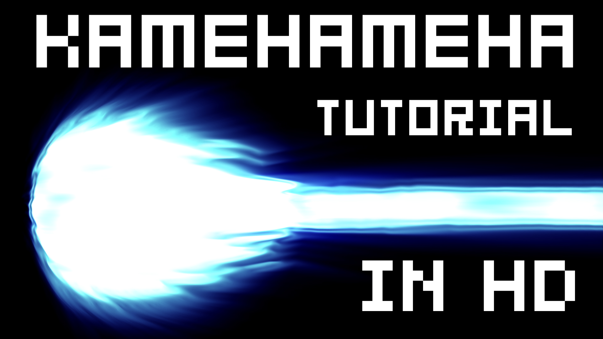 After Effects Tutorial - Updated Kamehameha Tutorial